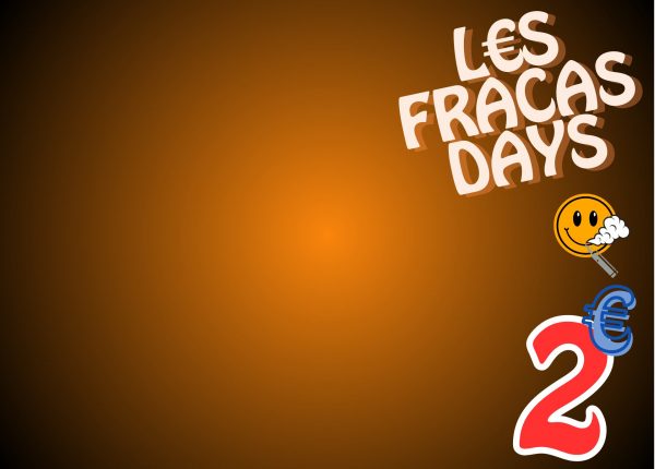 LES FRACAS DAYS BY LE DISCOUNT DE LA VAPE BY STOR 29 30 31-10-2024