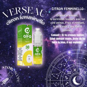 VAP STOR-ies STORoscope quel liquide es tu horoscope STOR e-cigarette (11) Verseau citron femminello Alfaliquid by STOR e-cigarette