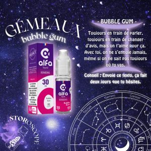 VAP STOR-ies STORoscope quel liquide es tu horoscope STOR e-cigarette (3) Gémeaux bubble gum Alfaliquid by STOR e-cigarette